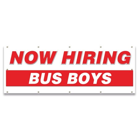 Signmission Now Hiring Bus Boys Banner Apply Inside Accepting Application Single Sided B-120-30206